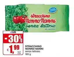 Il Gigante Stracchino Nonno Nanni senza lattosio offerta