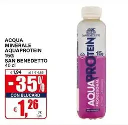 Il Gigante Acqua minerale aquaprotein 15g san benedetto offerta