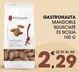 SeBón Supermercati Gastronauta mandorle sgusciate di Sicilia offerta