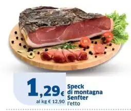 Sigma Speck di montagna Senfter offerta