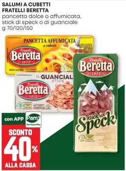 Pam Salumi a cubetti Fratelli Beretta offerta