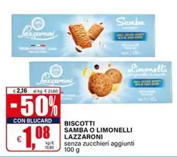 Il Gigante Biscotti Samba o Limonelli Lazzaroni offerta