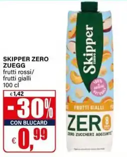 Il Gigante Skipper Zero frutti gialli offerta