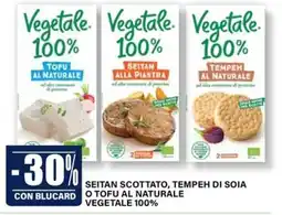 Il Gigante Seitan scottato, tempeh di soia o tofu al naturale vegetale 100% offerta