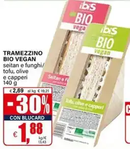 Il Gigante Tramezzino bio vegan ibis offerta