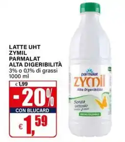 Il Gigante Latte UHT Zymil Parmalat Alta Digeribilità offerta