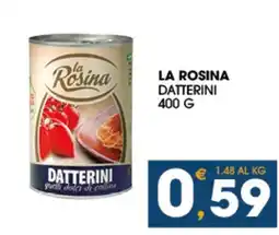 SeBón Supermercati La Rosina Datterini offerta