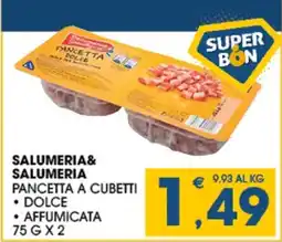 SeBón Supermercati Pancetta a cubetti dolce affumicata offerta