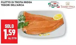 Pam Filetto di trota iridea Tesori dell'Arca offerta