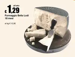 Sì con te Market Formaggio Bella Lodi offerta