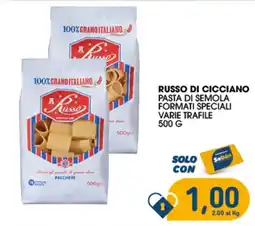 SeBón Supermercati Russo di Cicciano pasta di semola formati speciali varie trafile offerta