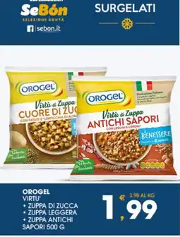 SeBón Supermercati Orogel Virtù' Zuppa di zucca offerta