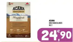 Ayoka Acana dog ranchlands offerta