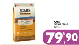 Ayoka Acana dog wild prairie offerta