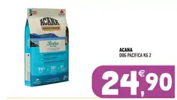 Ayoka Acana dog pacifica offerta