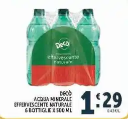Deco Supermercati Decò acqua minerale effervescente naturale offerta