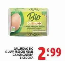 Deco Supermercati Gallinovo Bio uova fresche medie offerta