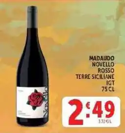 Deco Supermercati Madaudo Novello Rosso Terre Siciliane IGT offerta