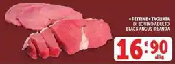 Deco Supermercati Fettine tagliata di bovino adulto Black Angus Irlanda offerta
