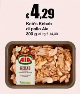 Sì con te Supermercati Keb's Kebab di pollo Aia offerta