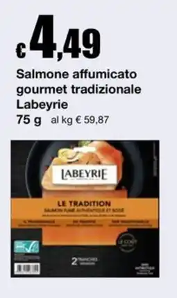 Sì con te Supermercati Salmone affumicato gourmet tradizionale Labeyrie offerta