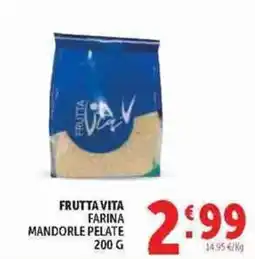 Deco Supermercati Frutta Vita farina mandorle pelate offerta