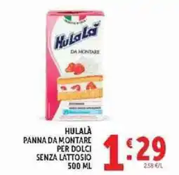 Deco Supermercati Hulalà panna da montare per dolci senza lattosio offerta