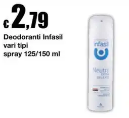 Sì con te Supermercati Deodoranti Infasil offerta
