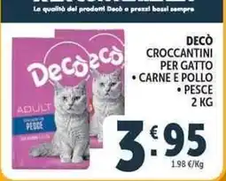 Deco Supermercati Decò croccantini per gatto carne e pollo offerta