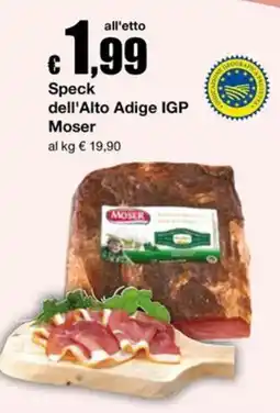 Sì con te Supermercati Speck dell'Alto Adige IGP Moser offerta