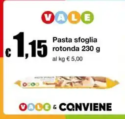 Sì con te Supermercati Pasta sfoglia rotonda Vale offerta