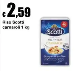 Sì con te Supermercati Riso Scotti carnaroli offerta