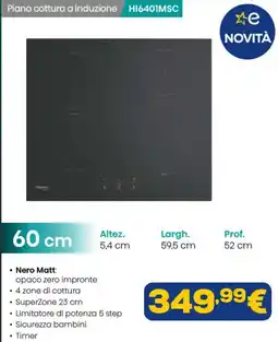 Euronics Piano cottura a induzione HI6401MSC offerta