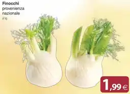 Docks Cash&Carry Finocchi provenienza nazionale offerta
