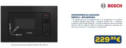 Euronics Microonde da incasso Serie 2 Bosch offerta