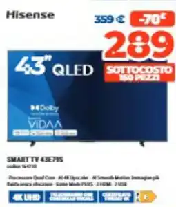 Elettrosintesi Hisense SMART TV 43E79S offerta