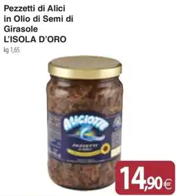 Docks Cash&Carry Pezzetti di Alici L'ISOLA D'ORO offerta