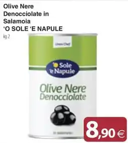 Docks Cash&Carry Olive Nere Denocciolate 'O Sole 'E Napule offerta