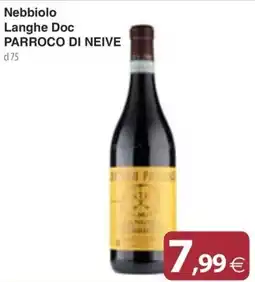Docks Cash&Carry Nebbiolo Langhe Doc Parroco di Neive offerta