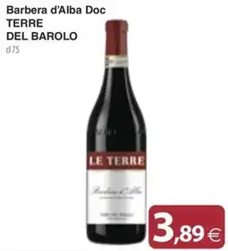 Docks Cash&Carry Barbera d'Alba Doc Terre del Barolo offerta