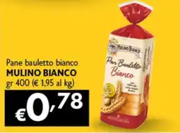 Spak Supermercati Pane bauletto bianco Mulino Bianco offerta
