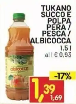 Centro Commerciale Discount Tukano succo e polpa pera / pesca / albicocca offerta