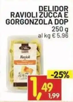 Centro Commerciale Discount Delidor ravioli zucca e gorgonzola dop offerta
