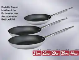 Docks Cash&Carry Padella Bassa in Alluminio Professionale Antiaderente BALLARINI offerta