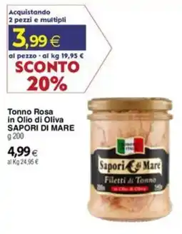 Docks Cash&Carry Tonno Rosa in Olio di Oliva Saporidi Mare offerta