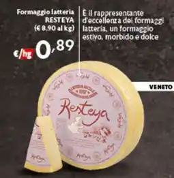 Spak Supermercati Formaggio Latteria Resteya offerta