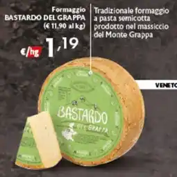 Spak Supermercati Formaggio Bastardo del Grappa offerta