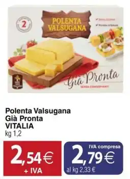 Docks Cash&Carry Polenta Valsugana Già Pronta Vitalia offerta