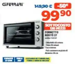Elettrosintesi Fornetto rostò 37 Ferrari offerta