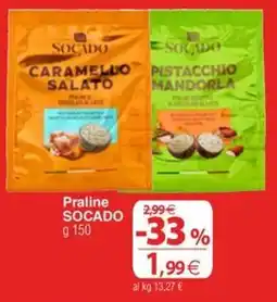 Docks Cash&Carry Praline SOCADO offerta
